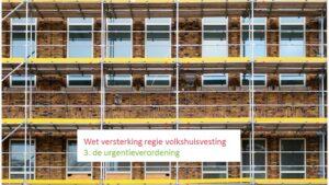 Foto renovatie woningbouw bij Wvrv de urgentieverklaring